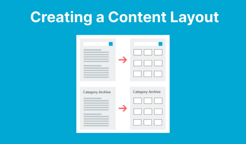Creating a Content Layout