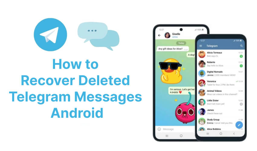 How to Recover Deleted Telegram Messages Android