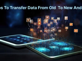 14 Best Apps to Transfer Data from old Android to New Android