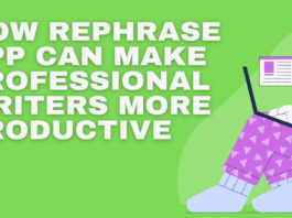 How Rephrase App Can Make Professional Writers More Productive