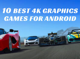 10 best 4k Graphics Games for android