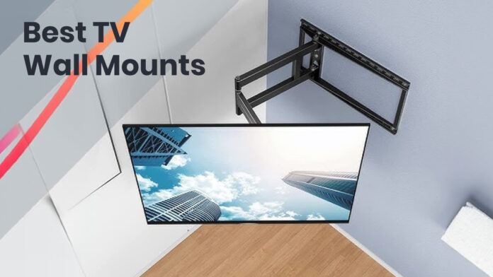 Best TV Wall Mounts