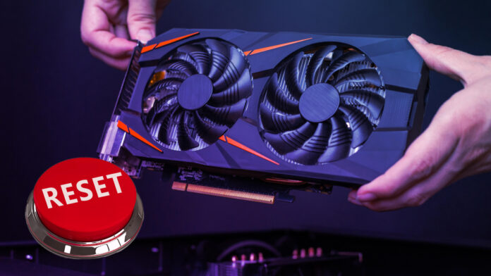 How to Reset PC Graphics Card